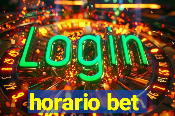 horario bet